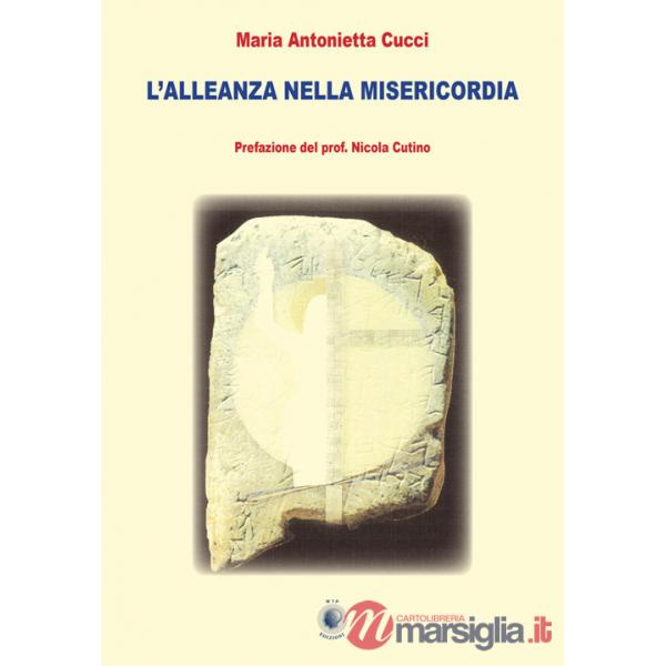 Alleanza nella misericordia (L')