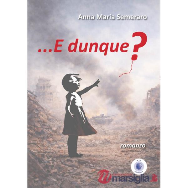...E dunque?