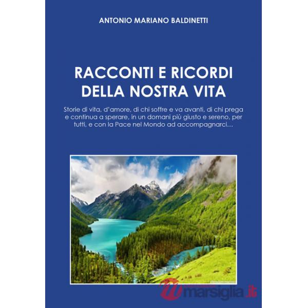 Racconti e ricordi della nostra vita