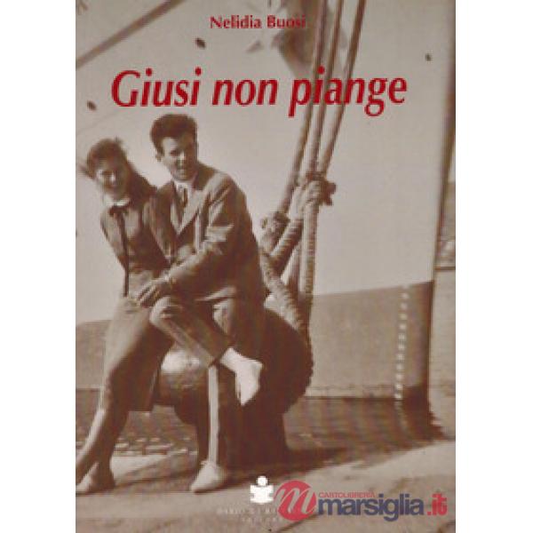 Giusi non piangere