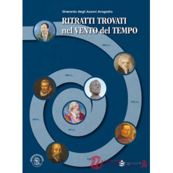 Ritratti trovati nel vento del tempo