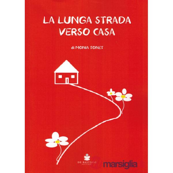 Lunga strada verso casa (La)