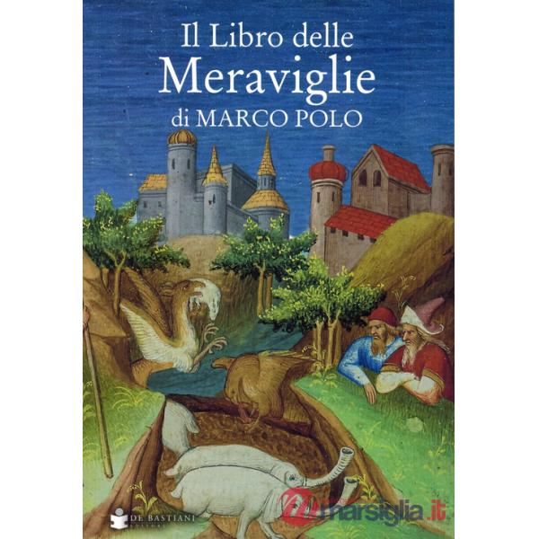 Libro delle meraviglie di Marco Polo (Il)