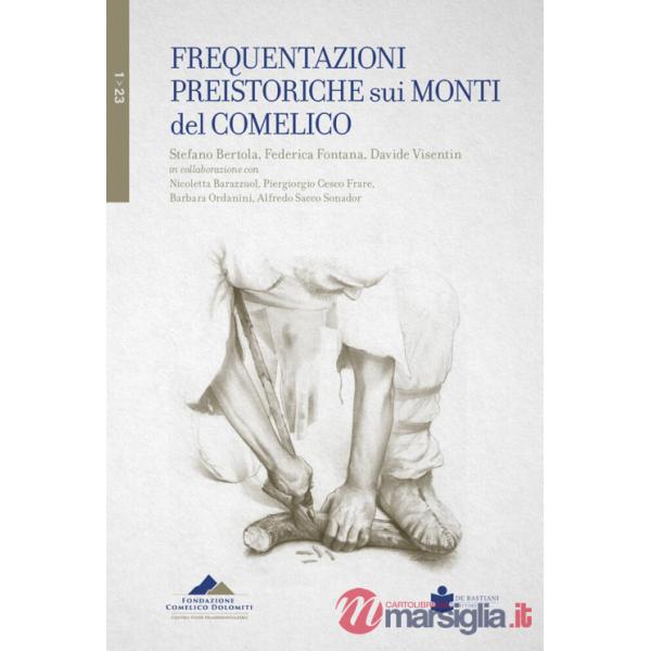 Frequentazioni preistoriche sui monti del Comelico