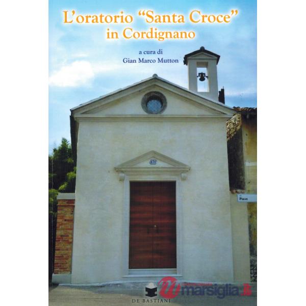 Oratorio «Santa Croce» in Cordignano (L')
