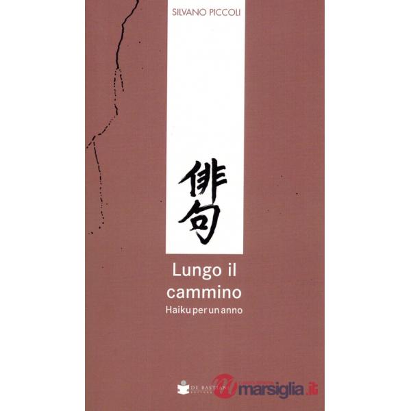 Lungo il cammino. Haiku per un anno