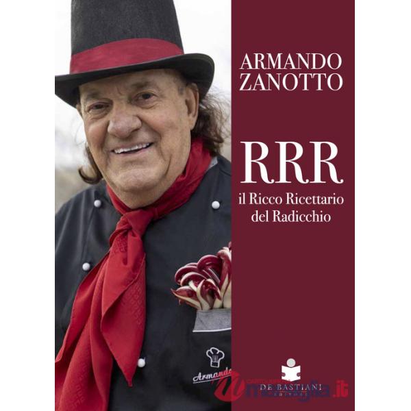 RRR. Il ricco ricettario del radicchio