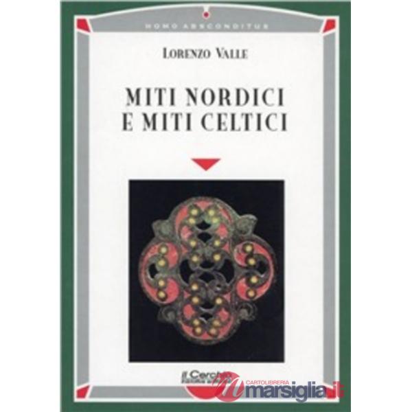 Miti nordici e miti celtici