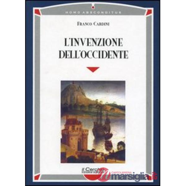Invenzione dell'Occidente (L')