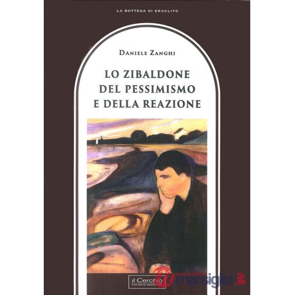 Zibaldone del pessimismo e della reazione