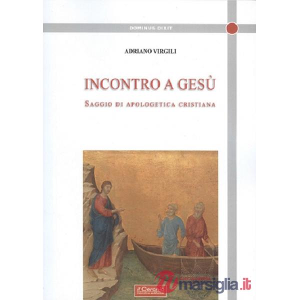 Incontro a Gesù