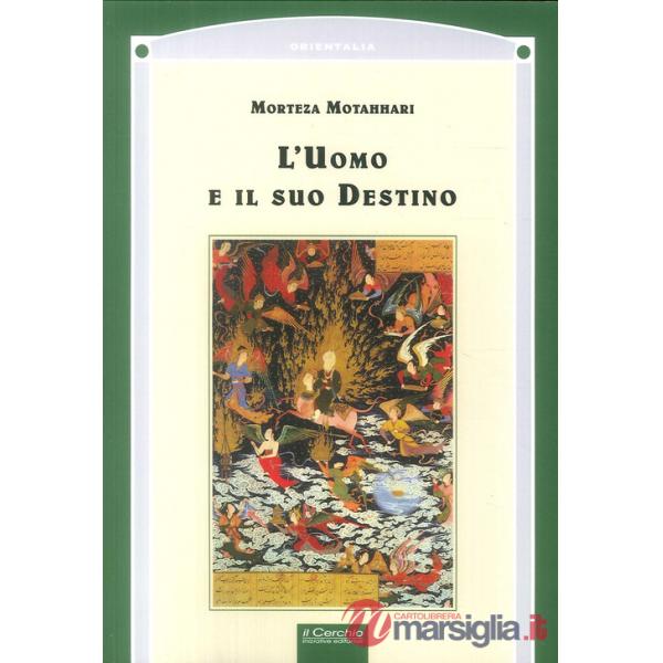 Uomo e il suo destino (L')