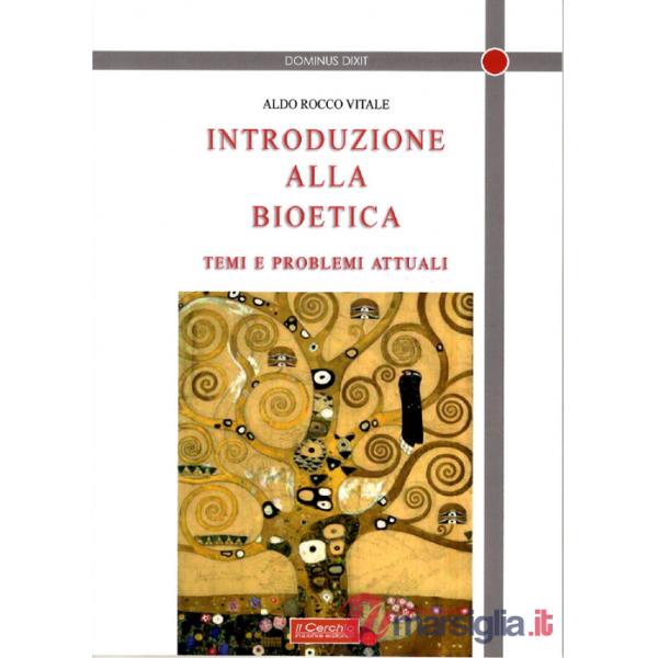 Introduzione alla bioetica