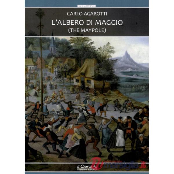 Albero di maggio (The Maypole) (L')