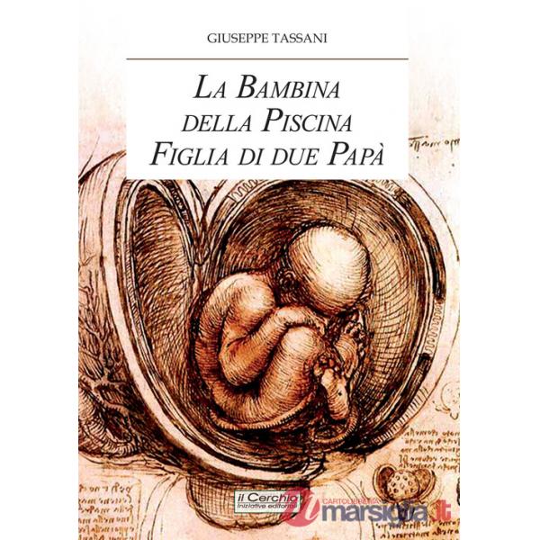 Bambina della piscina figlia di due papà (La)