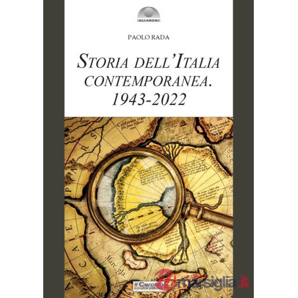 Storia dell'Italia contemporanea 1943-2022