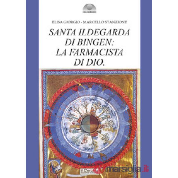 Santa Ildegarda di Bingen: la farmacista di Dio