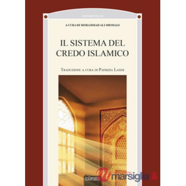 Sistema del credo islamico (Il)