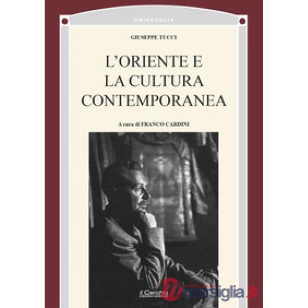 Oriente nella cultura contemporanea (L')