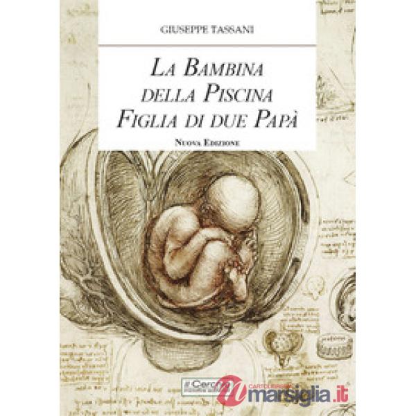 Bambina della piscina figlia di due papà (La)