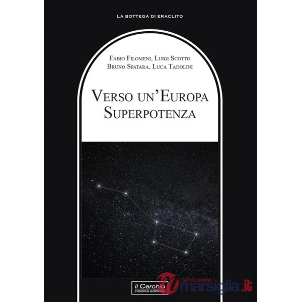 Verso un'Europa superpotenza