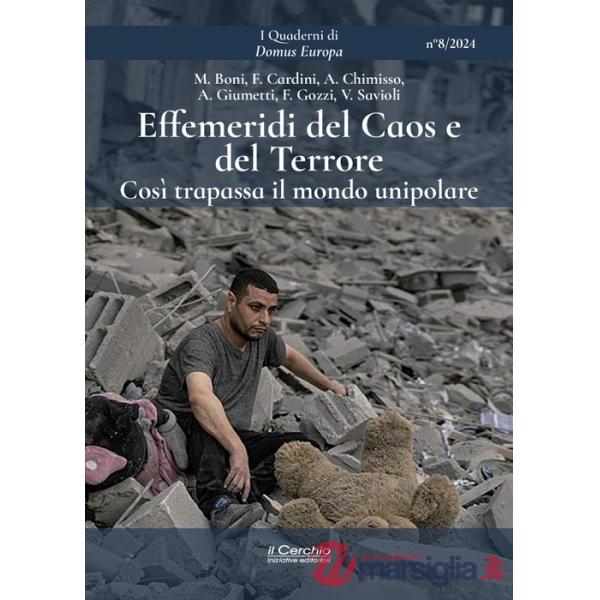 Effemeridi del caos e del terrore. Così trapassa il mondo unipolare