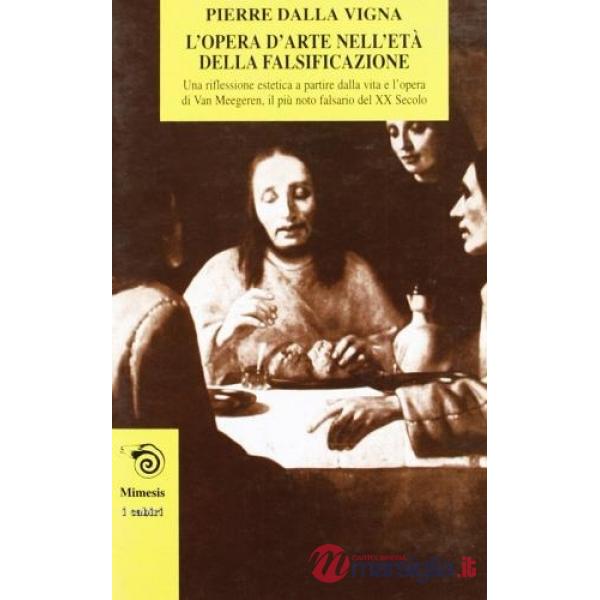 Opera d'arte nell'età della falsificazione (L')