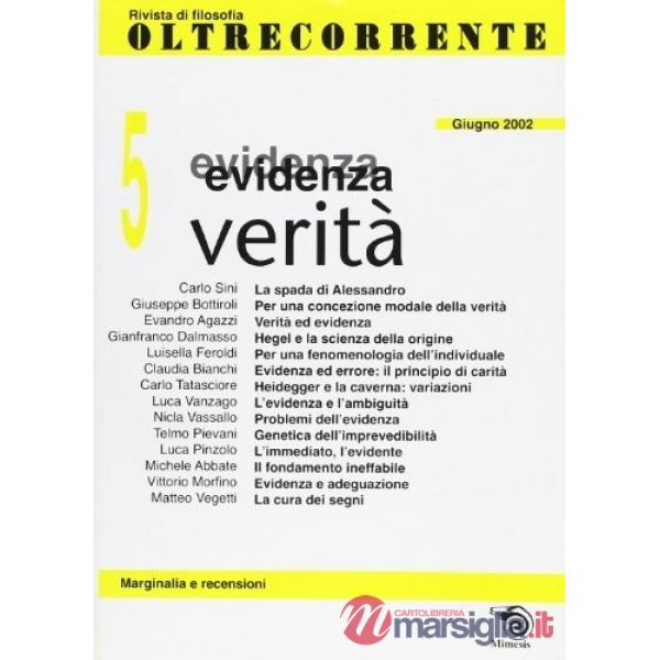 Oltrecorrente n. 5. Evidenza e verità