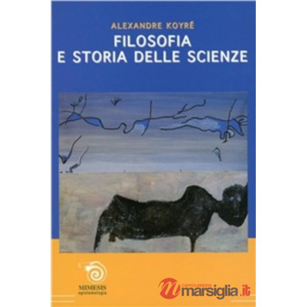 Filosofia e storia delle scienze