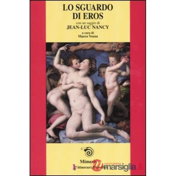Sguardo di Eros (Lo)