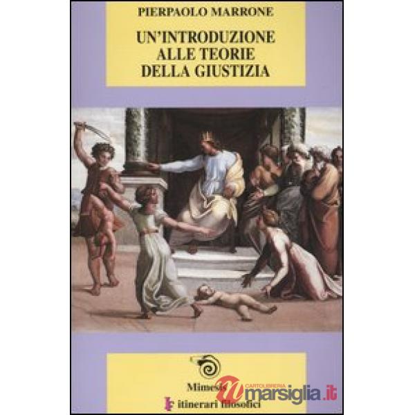 Introduzione alle teorie della giustizia (Un')
