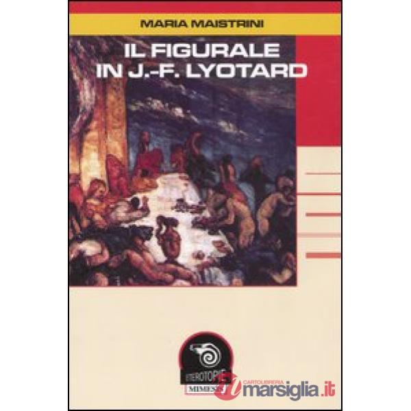 Figurale in J.-F. Lyotard (Il)