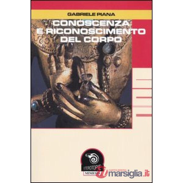 Conoscenza e riconoscimento del corpo