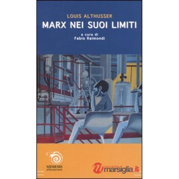 Marx nei suoi limiti