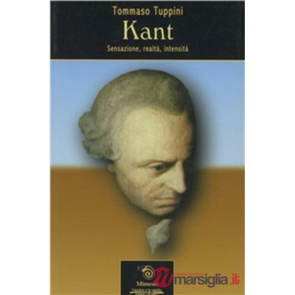 Kant. Sensazione, realtà, intensità