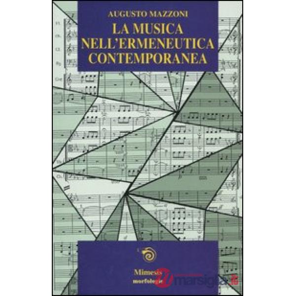 Musica nell'ermeneutica contemporanea (La)