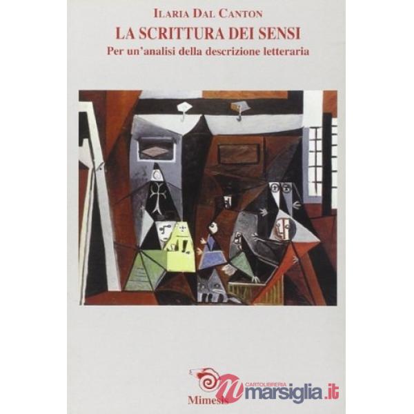 Scrittura dei sensi. Per un'analisi della descrizione letteraria