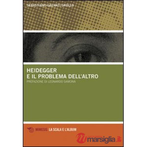 Heidegger e il problema dell'altro