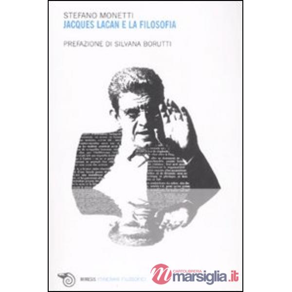 Jacques Lacan e la filosofia