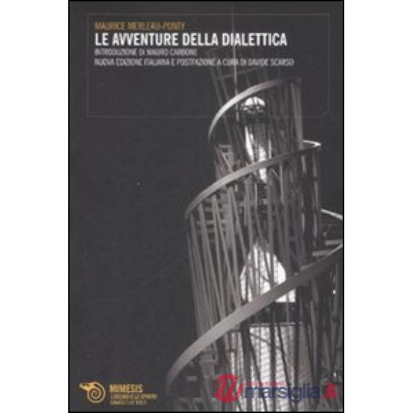 Avventure della dialettica (Le)