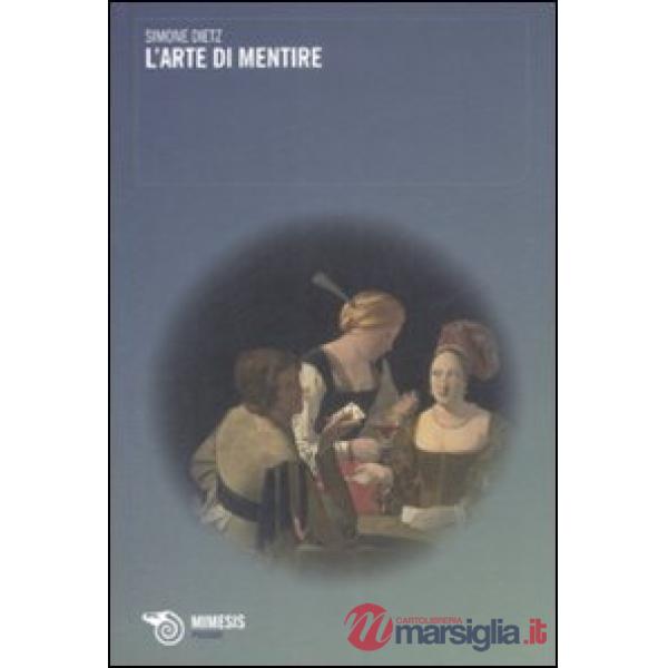 Arte di mentire (L')