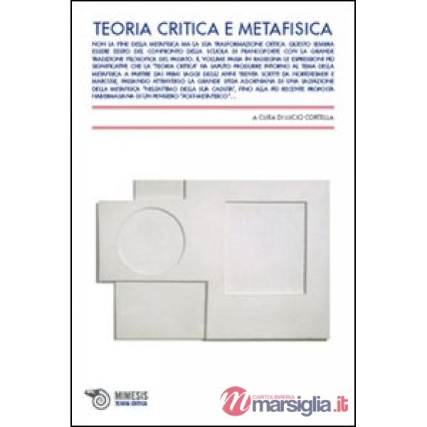 Teoria critica e metafisica
