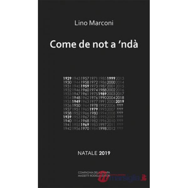 Come de not a 'ndà . Natale 2019
