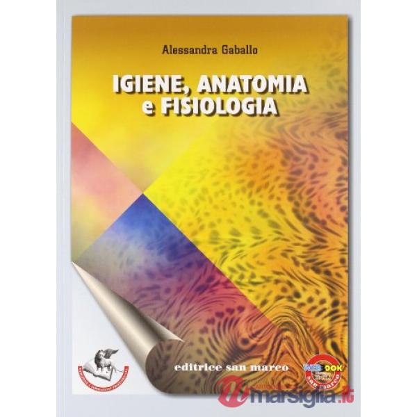 IGIENE, ANATOMIA, FISIOLOGIA