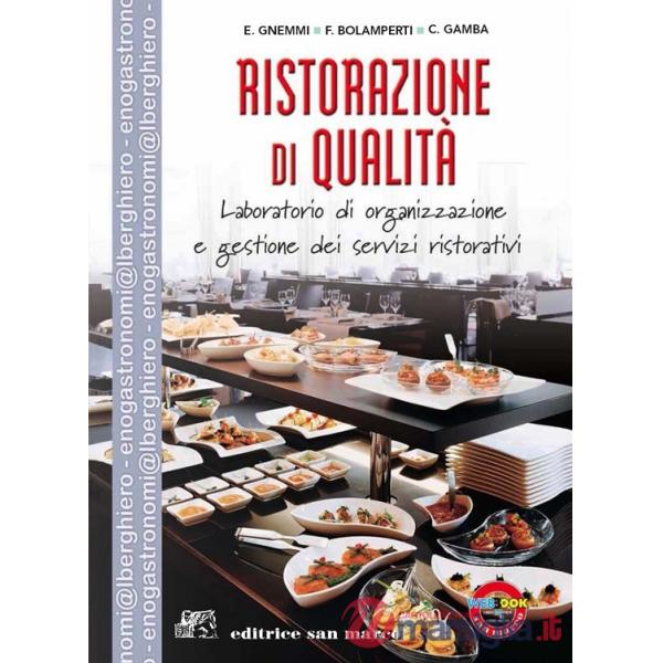 RISTORAZIONE DI QUALITA'