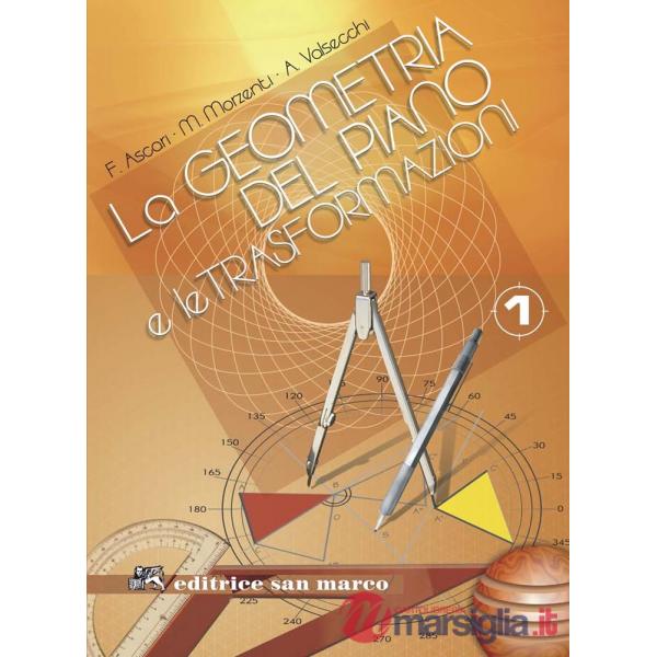 LA GEOMETRIA DEL PIANO E LE TRASFORMAZIONI 1