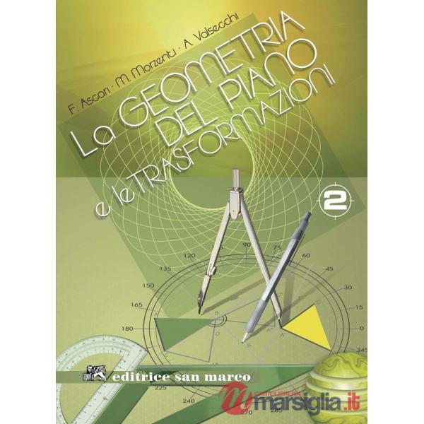 LA GEOMETRIA DEL PIANO E LE TRASFORMAZIONI 2
