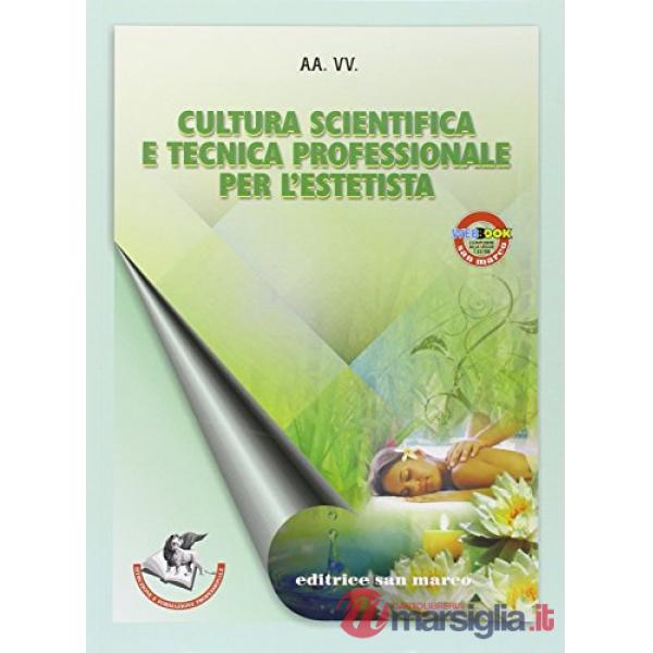 CULTURA SCIENTIFICA E TECNICA PROFESSIONALE PER L'