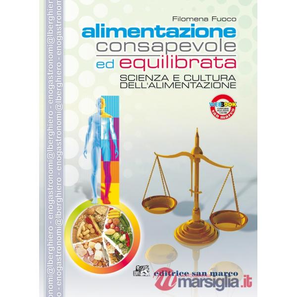ALIMENTAZIONE CONSAPEVOLE ED EQUILIBRATA
