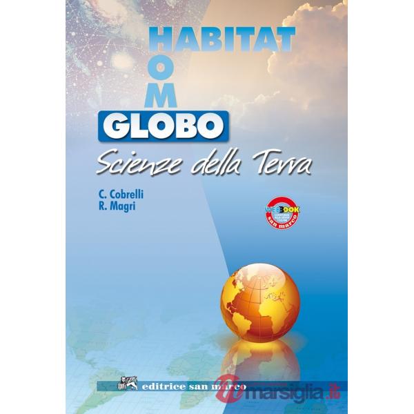 GLOBO, HABITAT, HOMO - SCIENZE DELLA TERRA